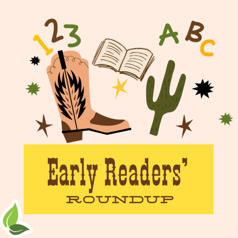 Early Readers' Roundup