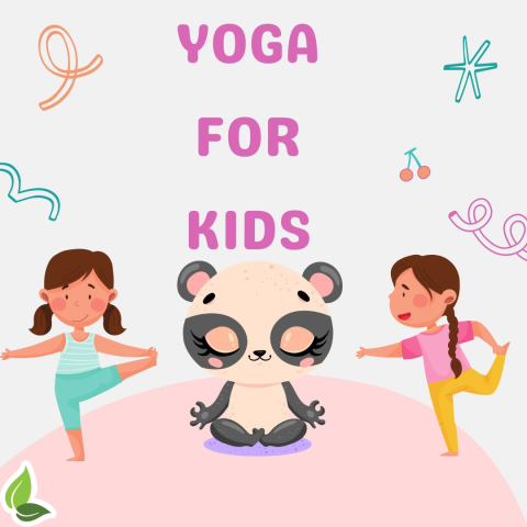 Yoga for Kids*