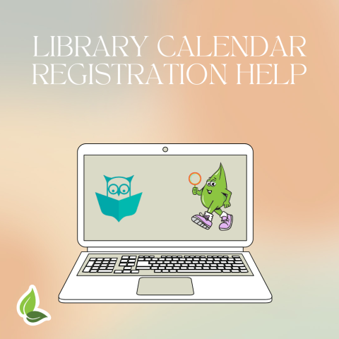 library calendar registration help 