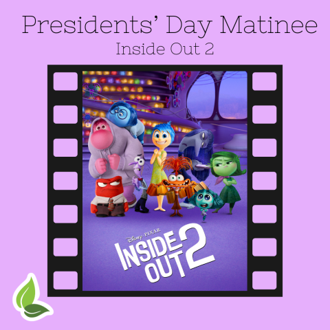 President’s Day Matinee: Inside Out 2*