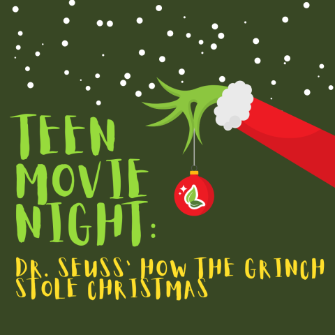 Teen Movie Night: Dr. Seuss' How the Grinch Stole Christmas (2000)*