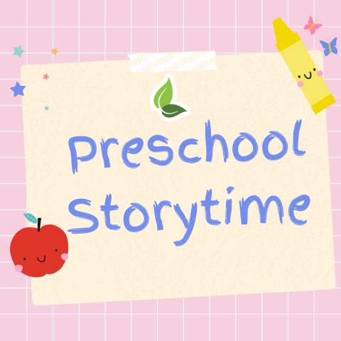 Preschool Storytime*