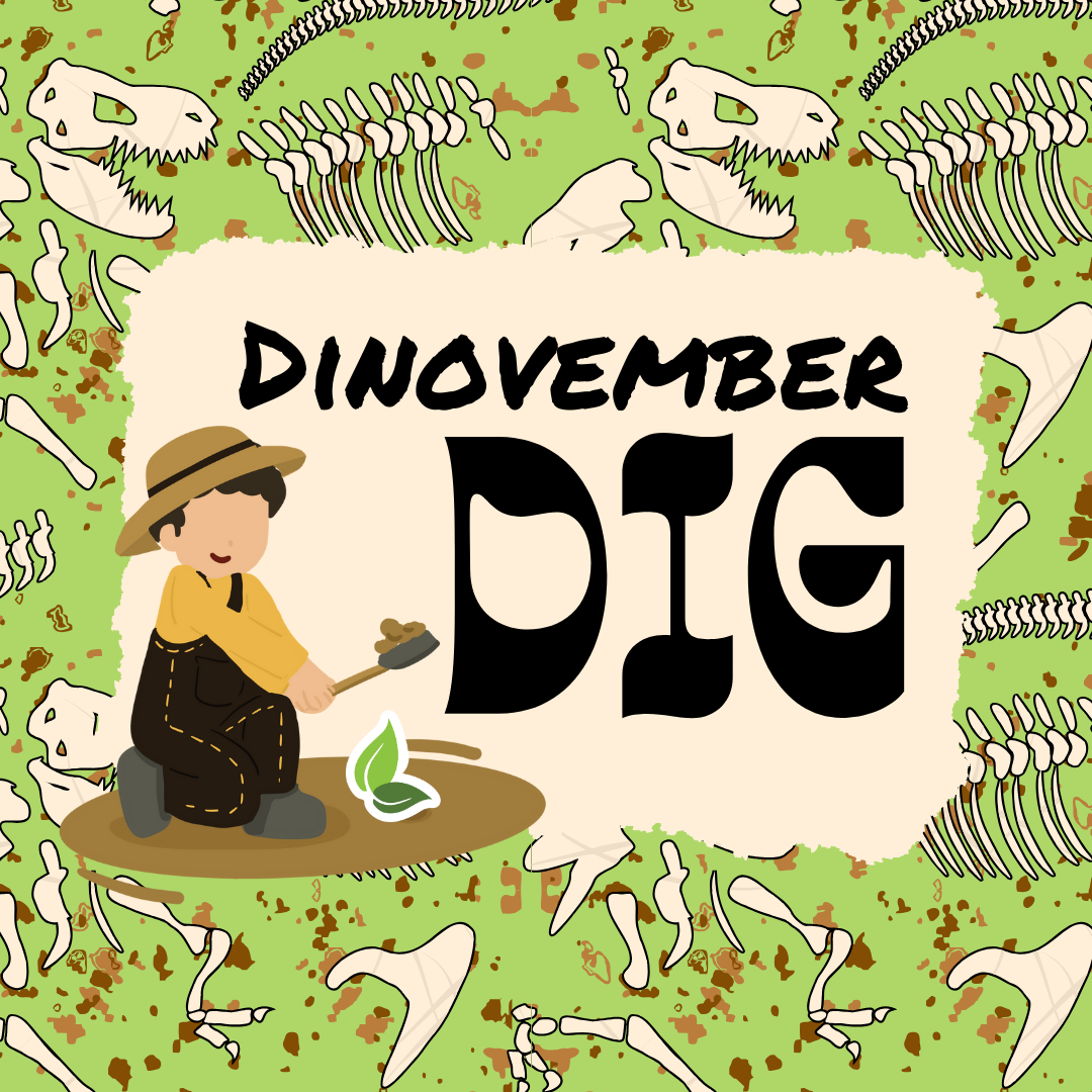 Dinovember Dig*