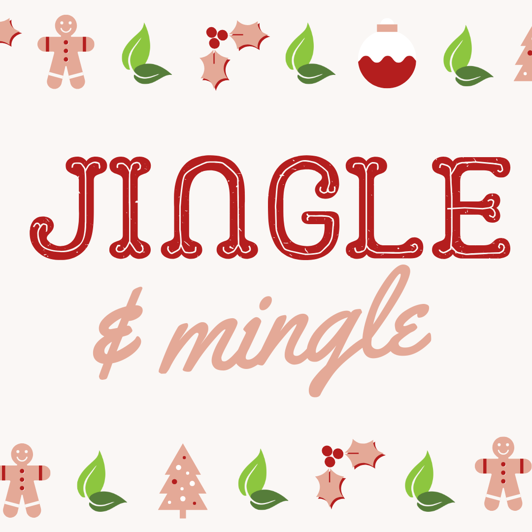 Jingle & Mingle