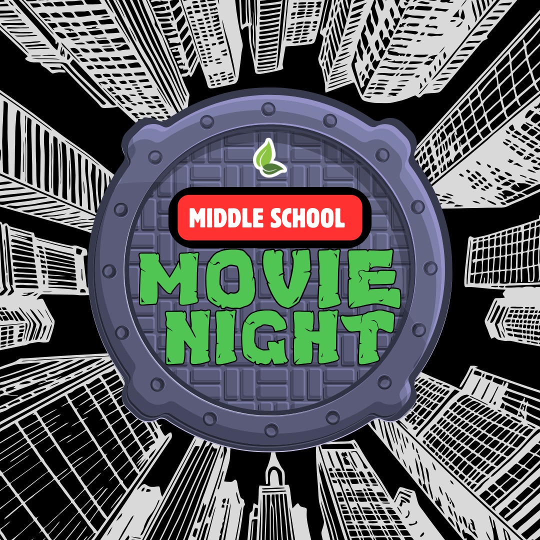 Middle School Movie Night*