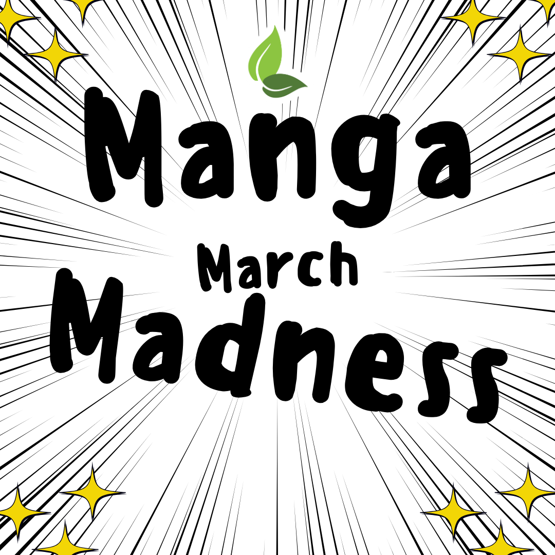 Manga March Madness*