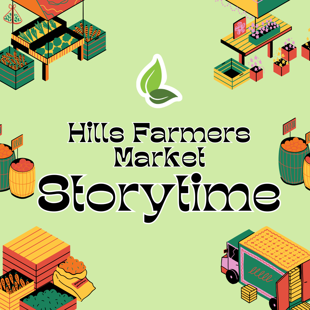 Hills Farmers Market Storytime