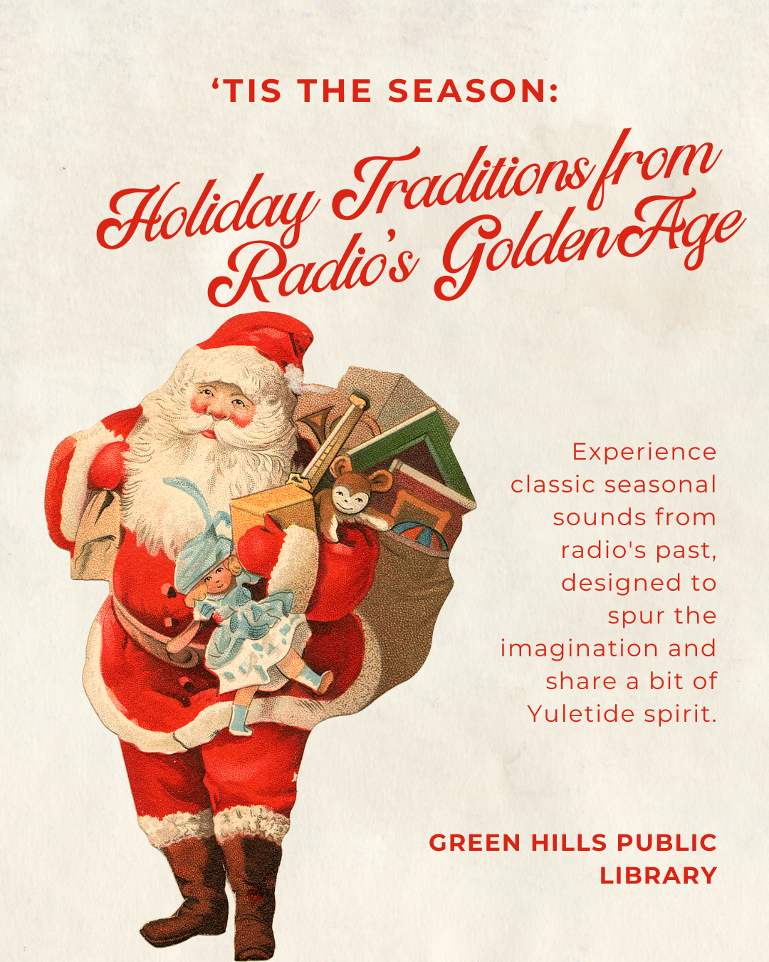 'Tis the Season: Holiday Traditions from Radio's Golden Age