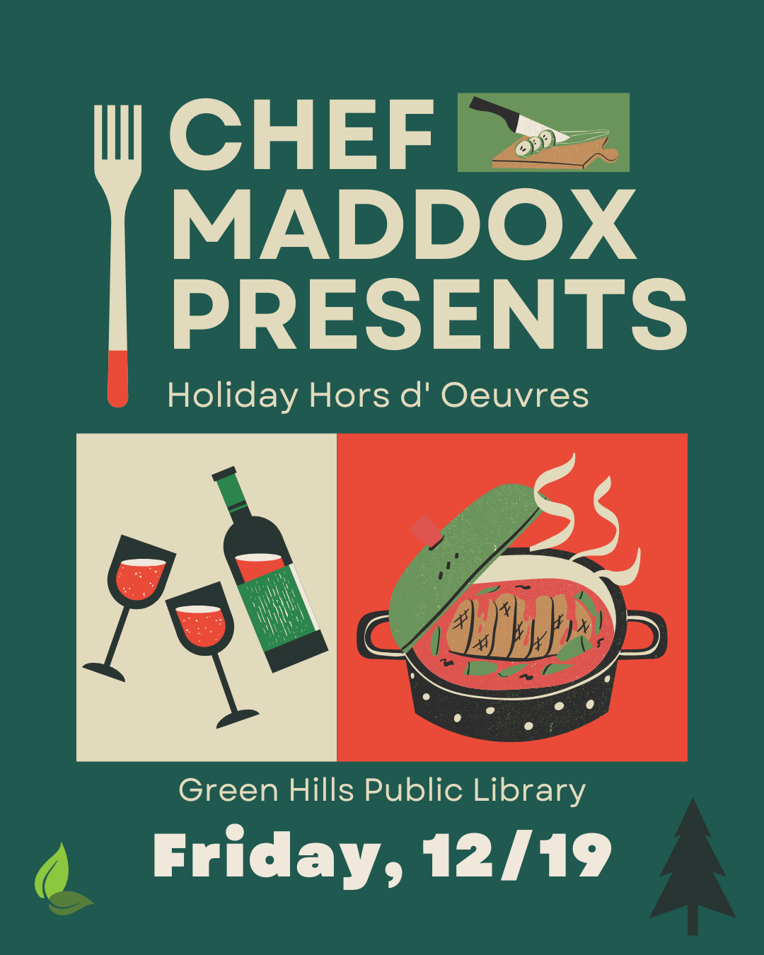 Chef Maddox Presents Holiday Hors d' Oeuvres