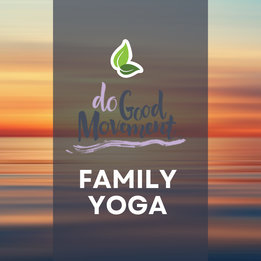 Family Yoga*